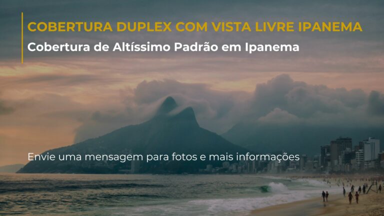 Cobertura Duplex com Vista Livre Ipanema
